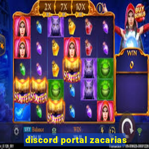 discord portal zacarias